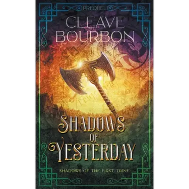 Shadows of Yesterday