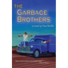 The Garbage Brothers