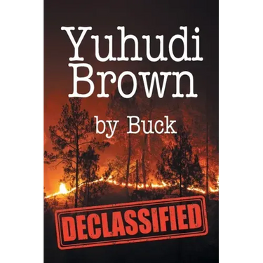 Yuhudi Brown: "Declassified"