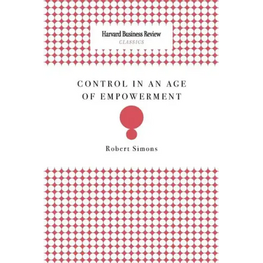 Control in an Age of Empowerment