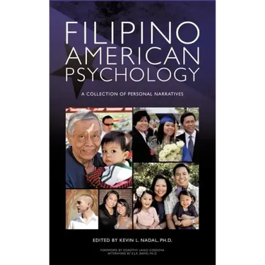 Filipino American Psychology: A Collection of Personal Narratives