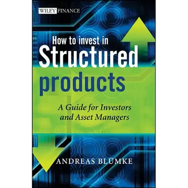 How to Invest in Structured Products