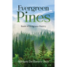 Evergreen Pines: Book of Religious Poetry