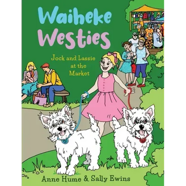 Waiheke Westies: Jock and Lassie at the market
