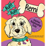 Ruff! Ruff! Remi Teaches Relationship Tools