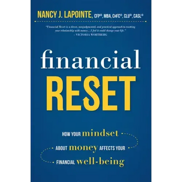 Financial Reset: How Your Mindset about Money Affects Your Financial Well-Being