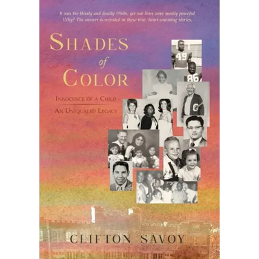 Shades of Color: Innocence of a Child - An Unequaled Legacy