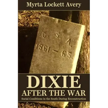 Dixie After the War