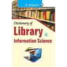 Dictionary of Library & Information Science