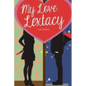My Love Lextacy