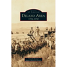 Delano Area: 1776-1930