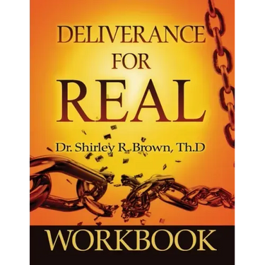 Deliverance For Real Workbook