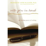 With Pen in Hand: The Healing Power of Writing