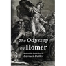The Odyssey by Homer: Rendered into English Prose by Samuel Butler