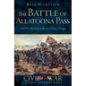 The Battle of Allatoona Pass: Civil War Skirmish in Bartow County, Georgia