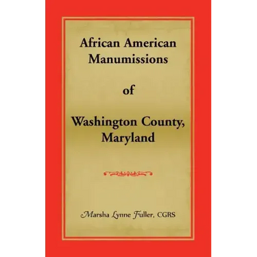 African American Manumissions of Washington County, Maryland