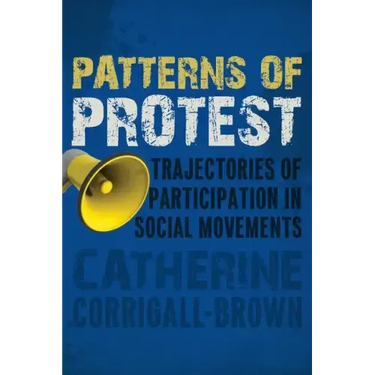 Patterns of Protest: Trajectories of Participation in Social Movements