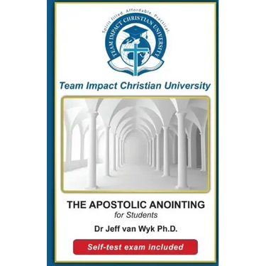 THE APOSTOLIC ANOINTING for students