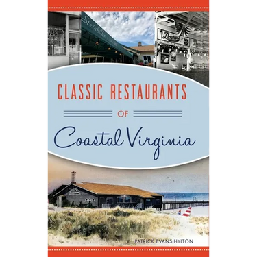Classic Restaurants of Coastal Virginia