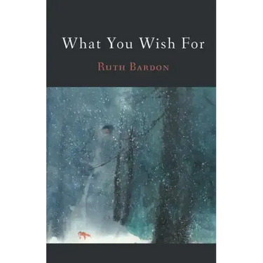 What You Wish For