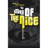 The Story of The Nice: Hang on to a Dream