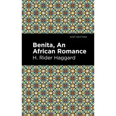 Benita: An African Romance