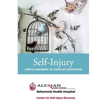 Self Injury: Simple Answers to Complex Questions