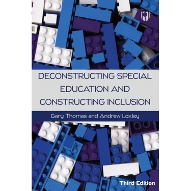 Deconstructing Special Education and Constructing Inclusion