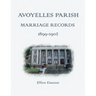 Avoyelles Parish Marriage Records 1899 - 1902