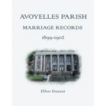 Avoyelles Parish Marriage Records 1899 - 1902
