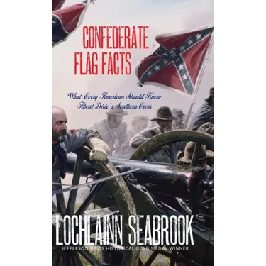 Confederate Flag Facts: What Every American Should Know About Dixie's Southern Cross