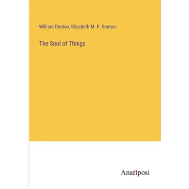 The Soul of Things