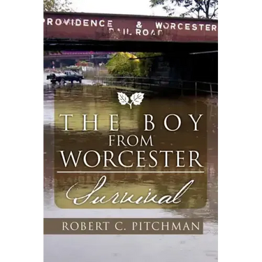 The Boy from Worcester: Survival