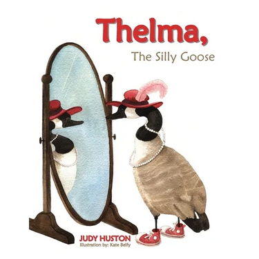 Thelma the Silly Goose