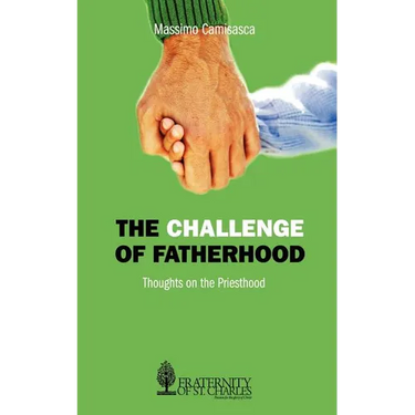 The Challenge of Fatherhood
