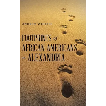 Footprints of African Americans in Alexandria