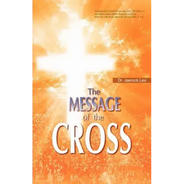 The Message of the Cross