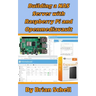 Building a NAS Server with Raspberry Pi and Openmediavault