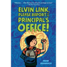 Elvin Link, Please Report to the Principal's Office!