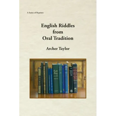 English Riddles in Oral Tradition