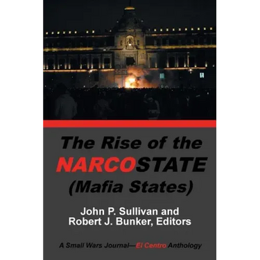 The Rise of the Narcostate