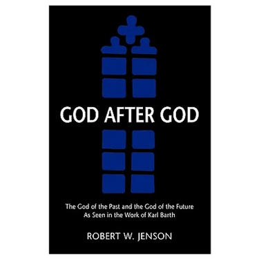 God After God: The God of the Past and the God of the Future