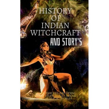 History of Indian Witchcraft and Story's