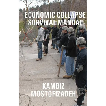 Economic Collapse Survival Manual