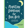 Nighttime Devotional for Teen Girls: 5-Minute Guided Daily Reflections