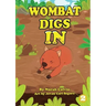 Wombat Digs In