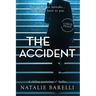 The Accident: A chilling psychological thriller