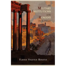 The Military Institutions of the Romans (de Re Militari)