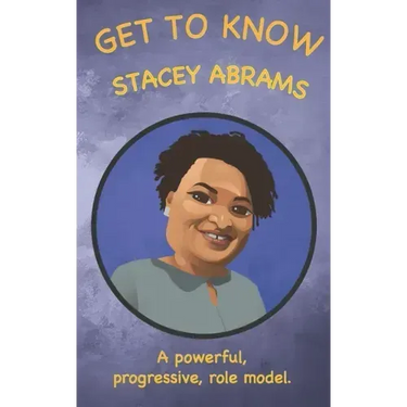 Get to Know: Stacey Abrams