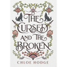 The Cursed and the Broken